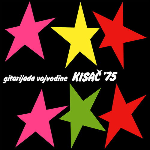 【取寄】Gitarijada Vojvodine Kisac '75 / Various - Gitarijada Vojvodine Kisac '75 CD アルバム 【輸入盤】