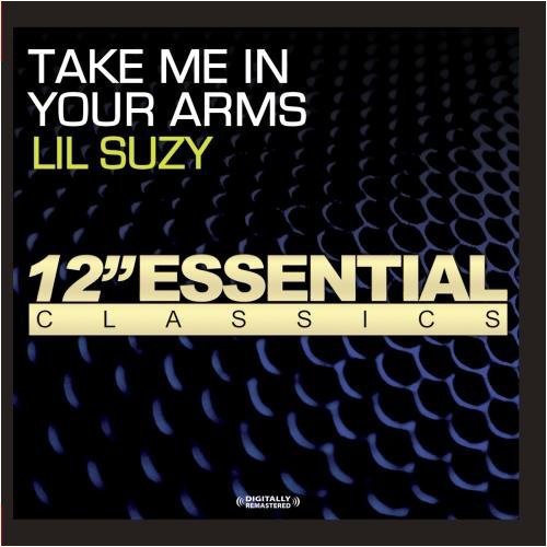 Lil Suzy - Take Me in Your Arms CD シングル 【輸入盤】