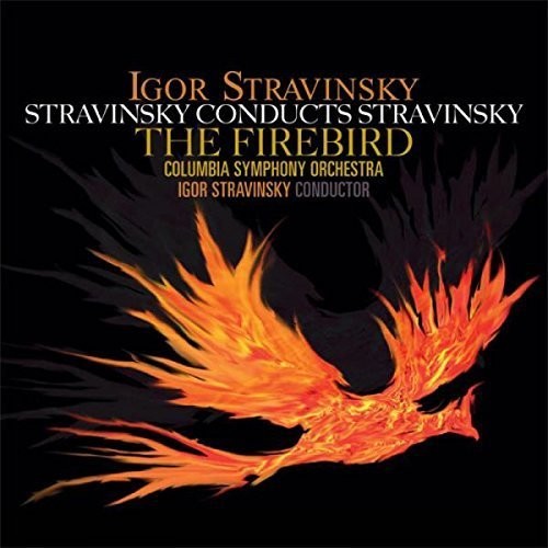 Igor Stravinsky - Stravinsky Conducts Stravinsky: Firebird LP レコード 【輸入盤】