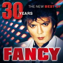 Fancy - 30 Years: The New Best Of CD アルバム 【輸入盤】