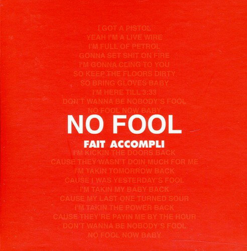 Fait Accompli - No Fool/On a Blue Day CD シングル 