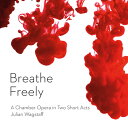 Wagstaff / Smith / Curievici / Gault / Furniss - Breathe Freely CD アルバム 【輸入盤】
