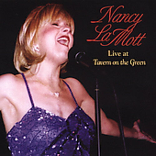 【取寄】Nancy Lamott - Lamott, Nancy : Live at Tavern on the Green CD アルバム 【輸入盤】