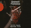 【取寄】Faiz Ali Faiz - Qawwali Flamenco CD アルバム 【輸入盤】