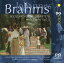Brahms / Norddeutscher Figuralchor / Jorg Straube - Secular Vocal Works 2 SACD ͢ס