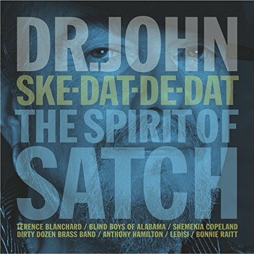 【取寄】Dr John - Ske-Dat-De-Dat: Spirit of Satch CD アルバム 【輸入盤】