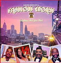 David Beasley / Fabulous Ebonys - Anything That You Want CD アルバム 【輸入盤】