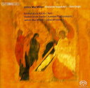 Macmillian / Netherlands Radio Choir / Antunes - Visitatio Sepulchri SACD 
