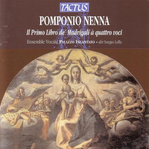 Nenna / Lella / Palazzo Incantato Ensemble - First Book of Madrigals CD アルバム 【輸入盤】