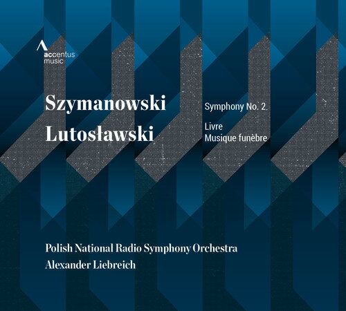 Lutoslawski / Polish National Radio Symphony Orch - Szymanowski ＆ Lutos?awski: Orchestra Works CD アルバム 