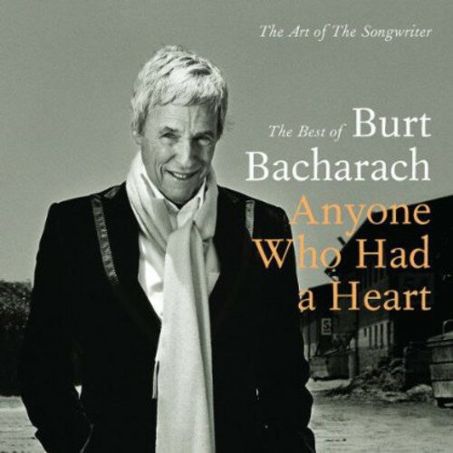 バートバカラック Burt Bacharach - Anyone Who Had a Heart-Art of the Songwriter CD アルバム 【輸入盤】