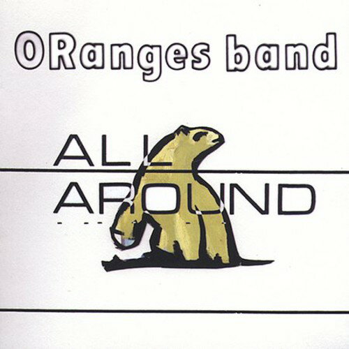 Oranges Band - All Around CD アルバム 【輸入盤】