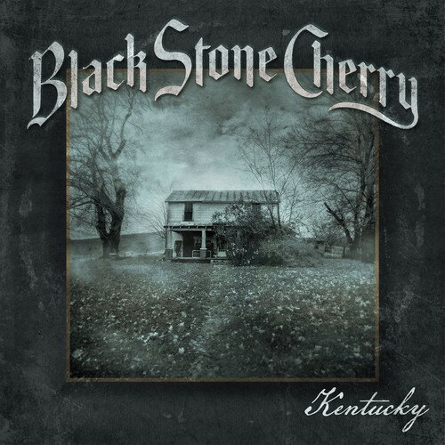 ブラックストーンチェリー Black Stone Cherry - Kentucky CD アルバム 【輸入盤】