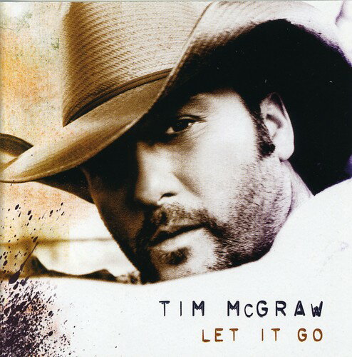 ティムマッグロウ Tim McGraw - Let It Go CD アルバム 【輸入盤】