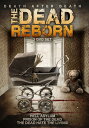 The Dead Reborn: 3 DVD Set DVD yAՁz