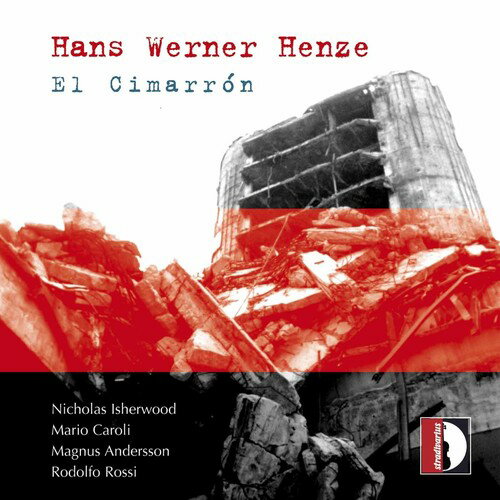 Henze / Isherwood / Andersson / Caroli / Rossi -