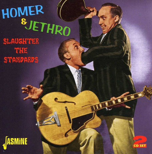 【取寄】Homer ＆ Jethro - Slaughter the Standard CD アルバム 【輸入盤】