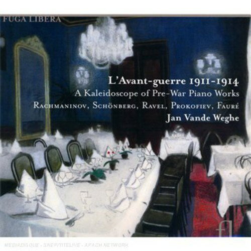 Rachmaninov / Jan Vande Weghe - L'avant-Guerre 1911-1914 CD アルバム 