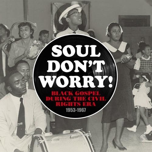 Soul Don't Worry / Various - Soul Don't Worry (Various Artists) CD アルバム 【輸入盤】