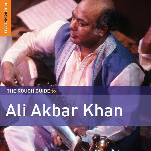 【取寄】Ali Akbar Khan - Rough Guide To Ali Akbar Khan CD アルバム 【輸入盤】