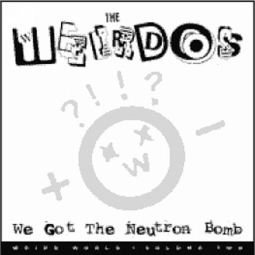 Weirdos - We Got the Neutron Bomb LP 쥳 ͢ס