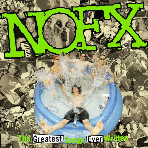 NOFX - Greatest Songs Ever Written (by Us) LP レコード 【輸入盤】