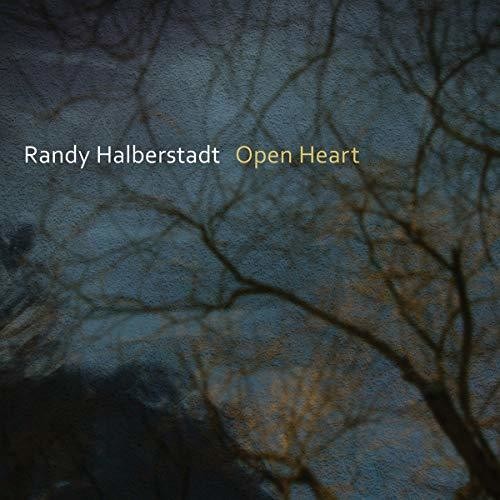 Randy Halberstadt - Open Heart CD Х ͢ס