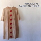 ヴェルーカソルト Veruca Salt - American Thighs LP レコード 【輸入盤】