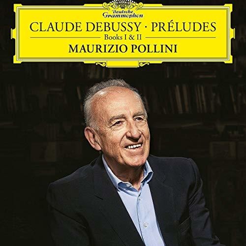 Maurizio Pollini - Claude Debussy: Preludes Books I and II LP レコード 【輸入盤】