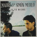 Mauri Merlo ＆ Simon - Se Tu Mismo CD アルバ
