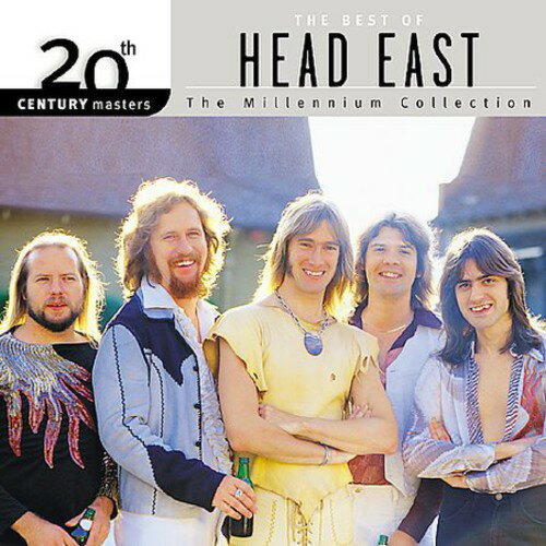 Head East - 20th Century Masters: Millennium Collection CD アルバム 【輸入盤】