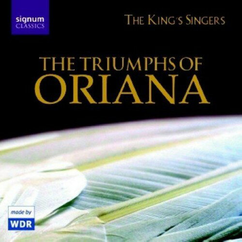 East / Norcombre / Mundy / King's Singers - Triumphs of Oriana CD アルバム 【輸入盤】