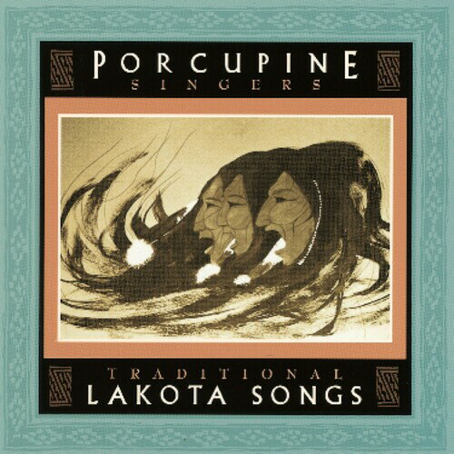 Porcupine Singers - Traditional Lakota Songs CD アルバム 【輸入盤】