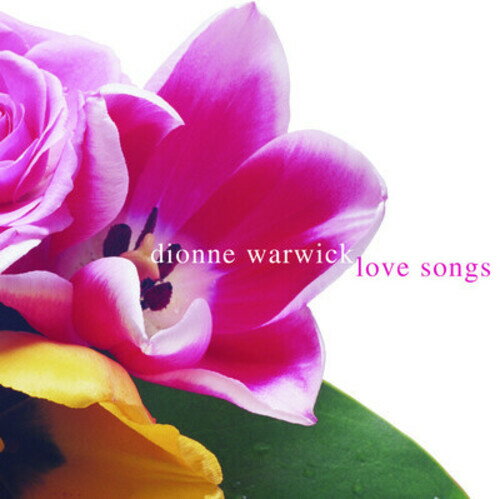 ディオンヌワーウィック Dionne Warwick - Love Songs CD アルバム 【輸入盤】