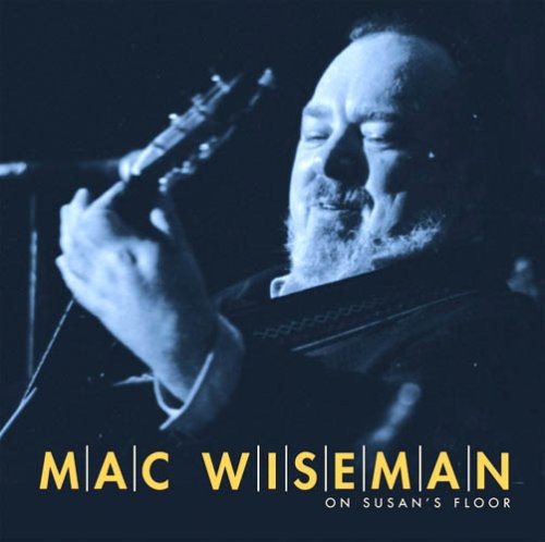 【取寄】Mac Wiseman - On Susan's Floor CD アルバム 【輸入盤】