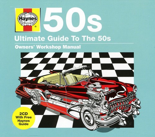 【取寄】Haynes: Ultimate Guide to the 50's / Various - Haynes: Ultimate Guide to the 50's CD アルバム 【輸入盤】