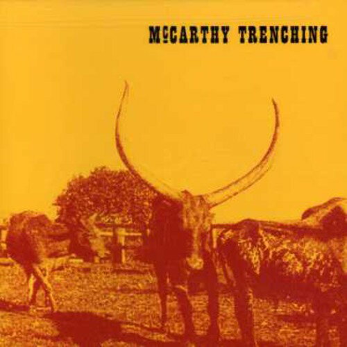 【取寄】McCarthy Trenching - McCarthy Trenching CD アルバム 【輸入盤】