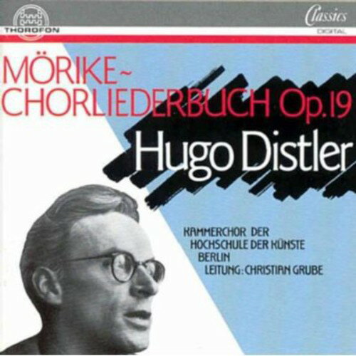 Distler / Christian Grube - Morike Chorliederbuch CD Ao yAՁz