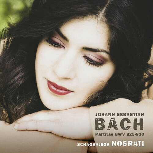 J.S. Bach / Schaghajegh Nosrati - Partitas BWV 825 - 830 CD Х ͢ס