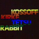 【取寄】Paul Kossoff / Simon Kirke / Tetsu Yamauchi - Kossoff Kirke Tetsu Rabbit CD アルバム 【輸入盤】