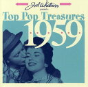 Joel Whitburn Presents: Top Pop Treasures 1959 - Joel Whitburn Presents: Top Pop Treasures 1959 CD アルバム 【輸入盤】