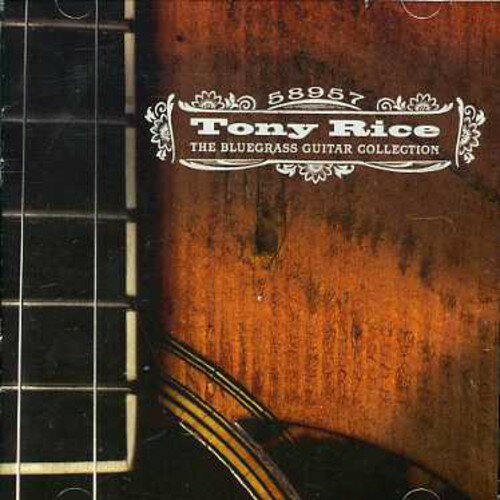トニーライス Tony Rice - The Bluegrass Guitar Collection CD アルバム 【輸入盤】