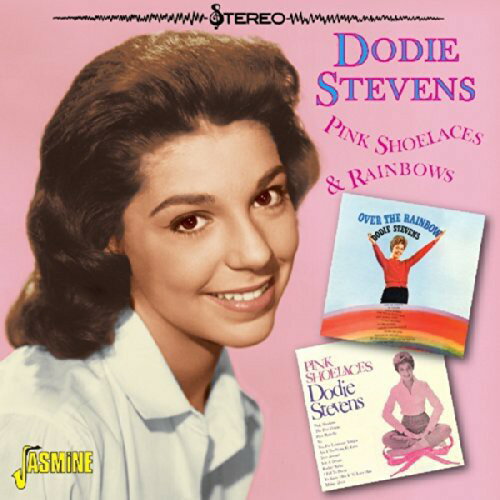 【取寄】Dodie Stevens - Pink Shoelaces ＆ Rainbows CD アルバム 【輸入盤】