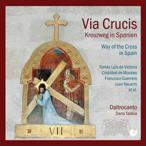 Romero / Dantcheva / Carmignani / Ferrarini - Way of the Cross in Spain CD アルバム 