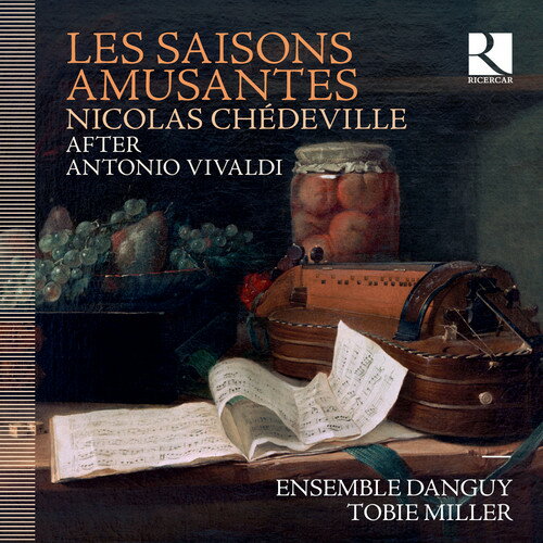 Chedeville / Ensemble Danguy / Miller - Les Saisons Amusantes CD アルバム 