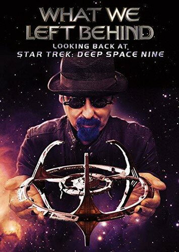What We Left Behind: Looking Back at Star Trek: Deep Space Nine DVD 【輸入盤】