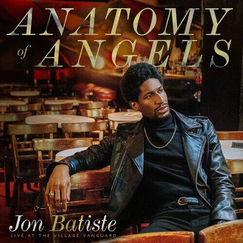 【取寄】Jon Batiste - Anatomy Of Angels: Live At The Village Vanguard LP レコード 【輸入盤】