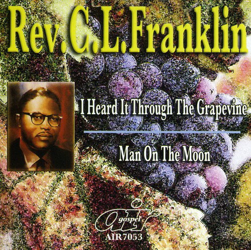 【取寄】Rev Cl Franklin - I Heard It Through The Grapevine/Man On The Moon CD アルバム 【輸入盤】