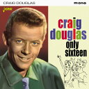 【取寄】Craig Douglas - Only Sixteen CD アルバム 【輸入盤】