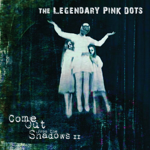 Legendary Pink Dots - Come Out From The Shadows Ii LP レコード 【輸入盤】